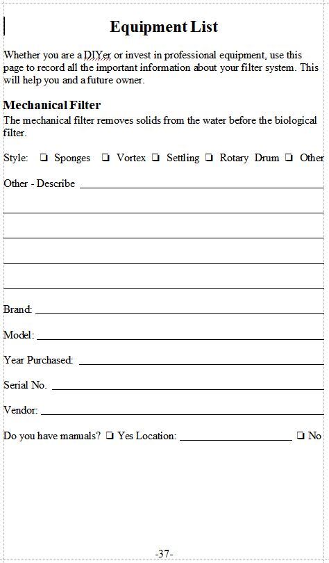 Keep a detailed list of equipment, location, make and model, warranty